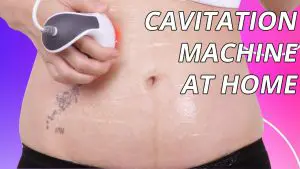 how to use a cavitation machine at home