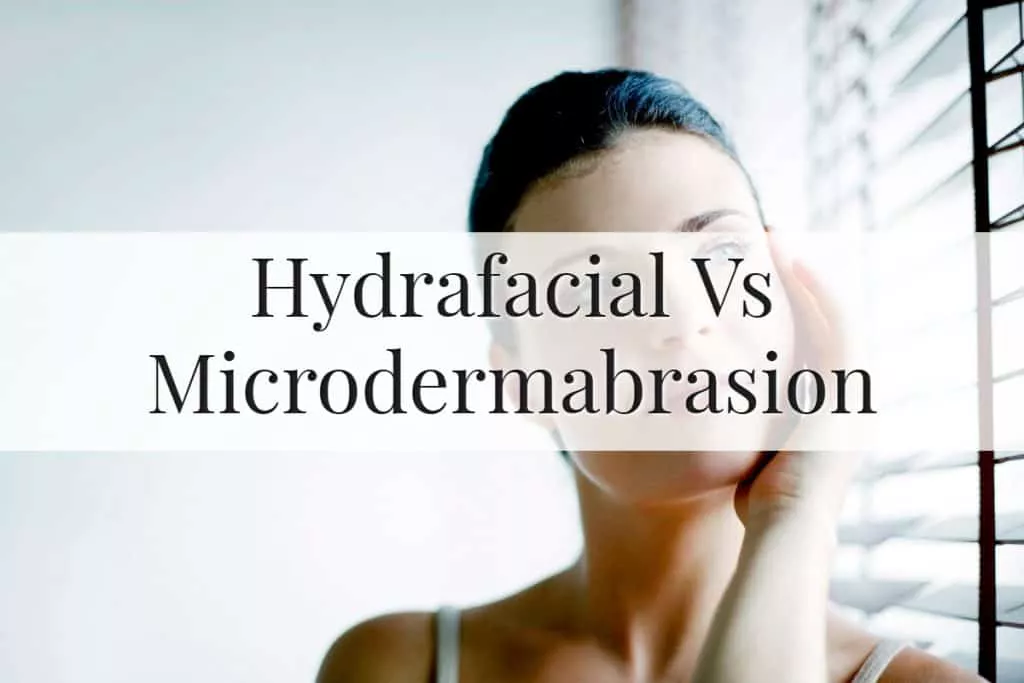 hydrafacial vs microdermabrasion